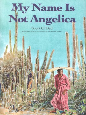 cover image of My Name Is Not Angelica